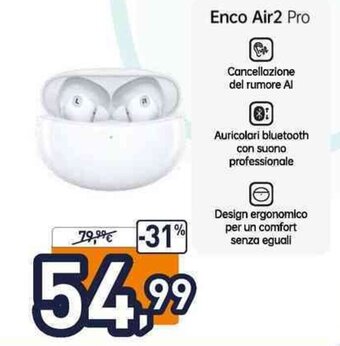 Unieuro Oppo Enco Air2 Pro offerta