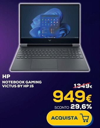 Euronics HP NOTEBOOK GAMING VICTUS BY HP 15 offerta