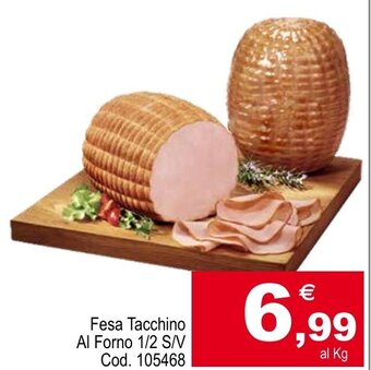 Centro Cash Fesa Tacchino Al Forno 1/2 S/V offerta