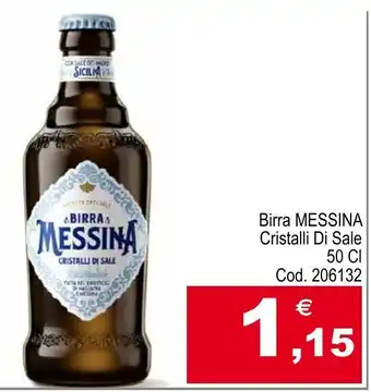 Centro Cash Birra MESSINA Cristalli Di Sale 50 CI offerta