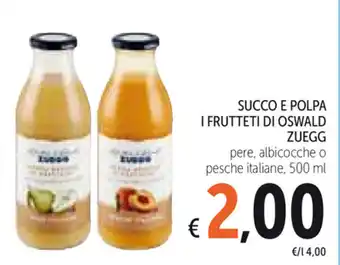 Spazio Conad Zuegg I Frutteti di Oswald Succo e Polpa 500ml offerta