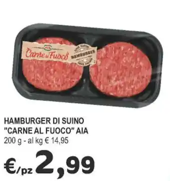 Crai HAMBURGER DI SUINO "CARNE AL FUOCO" AIA 200 g offerta