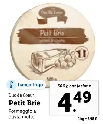 banco frigo Duc de Coeur Petit Brie Formaggio a pasta molle 500 g confezione