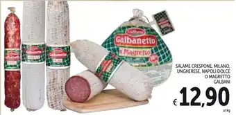 Spazio Conad Galbani Salame Crespone, Milano, Ungherese, Napoli Dolce o Magretto offerta