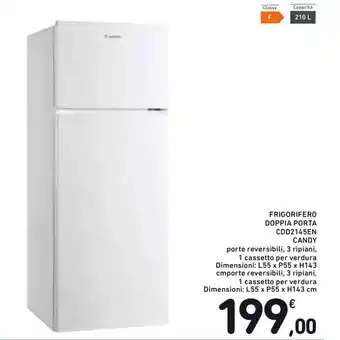 Spazio Conad Candy Doppia Porta CDD2145EN Frigorifero L55xP55xH143cm offerta