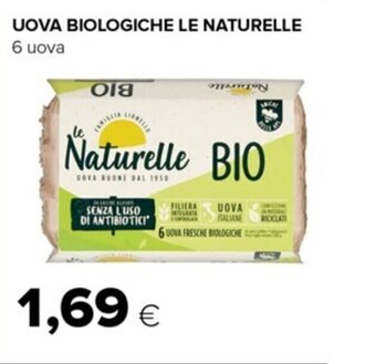 UOVA BIOLOGICHE LE NATURELLE 6 uova