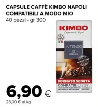 Oasi CAPSULE CAFFÈ KIMBO NAPOLI COMPATIBILI A MODO MIO 40 pezzi - gr 300 offerta