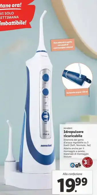 Lidl nevadent Idropulsore ricaricabile Intensità del getto d'acqua regolabile su 3 livelli (Soft, Normale, Jet) offerta