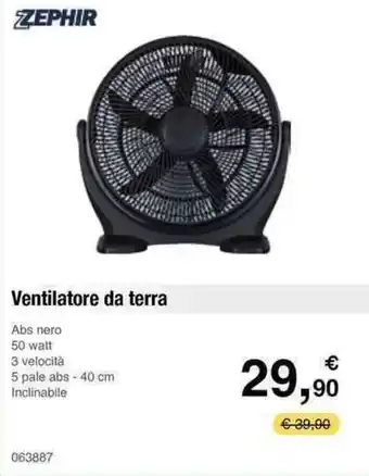 Handy fai da te ZEPHIR Ventilatore da terra offerta