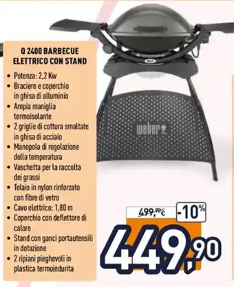 Unieuro Weber Q 2400 BARBECUE ELETTRICO CON STAND offerta
