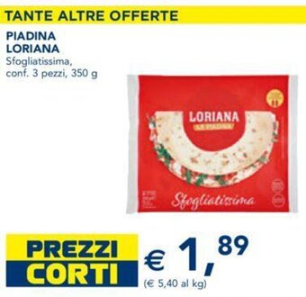 Esselunga PIADINA LORIANA Sfogliatissima, conf. 3 pezzi, 350 g offerta