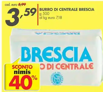 Italmark Brescia centrale del latte Burro Di Centrale 125 G(ml) offerta