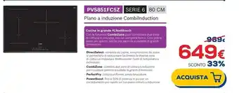 Euronics Bosch pvs851fc5z offerta