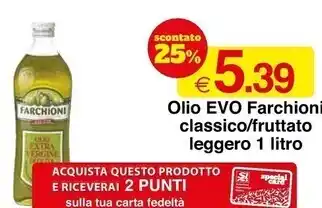Sì con te Farchioni olio evo classico offerta