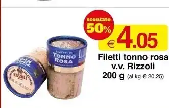 Sì con te Rizzoli filetti tonno rosa v.v offerta