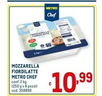Metro Metro chef Mozzarella Fiordilatte offerta