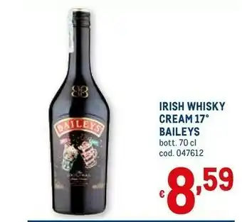 Metro Baileys Irish Whisky Cream 17 offerta