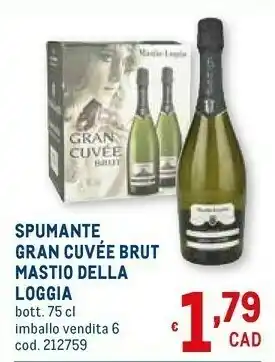 Metro Mastio Della Loggia Spumante Gran Cuvee Brut offerta