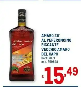 Metro Vecchio Amaro Del Capo Al Peperoncino Piccante offerta