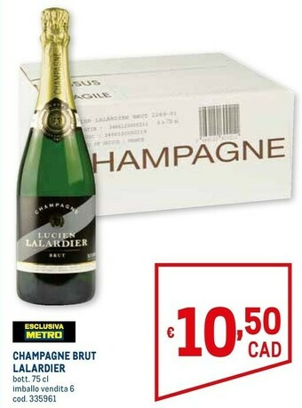 Metro Lalardier Champagne Brut offerta