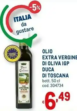 Metro Duca Di Toscana Olio Extra Vergine Di Oliva IGP offerta