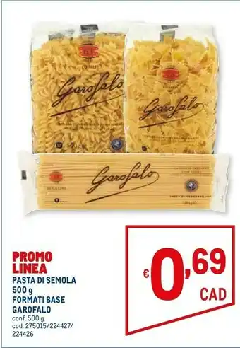 Metro Garofalo Pasta Di Semola Spaghetti/ Fusilli/ Farfalle offerta