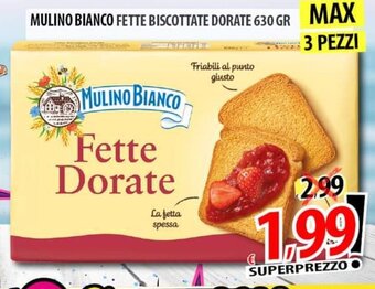 Il Genio Supermercato MULINO BIANCO FETTE BISCOTTATE DORATE 630 GR offerta