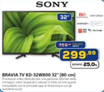 Euronics SONY BRAVIA TV KD-32W800 32" (80 cm) offerta