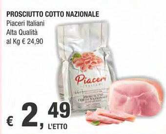 Crai PROSCIUTTO COTTO NAZIONALE Piaceri Italiani Alta Qualità offerta
