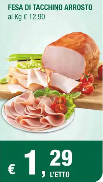 Crai FESA DI TACCHINO ARROSTO offerta