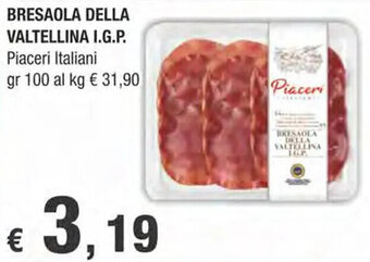 Crai BRESAOLA DELLA VALTELLINA I.G.P. Piaceri Italiani gr 100 offerta