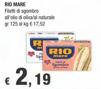 Crai RIO MARE Filetti di sgombro all'olio di oliva/al naturale gr 125 offerta