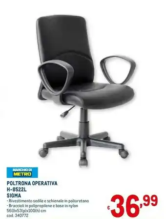 Metro Sigma Poltrone Operativa H-8522L offerta