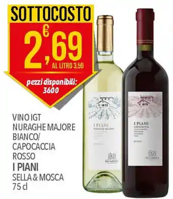 VINO IGT NURAGHE MAJORE BIANCO/ CAPOCACCIA ROSSO I PIANI SELLA & MOSCA 75 d