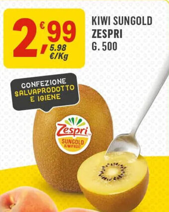 Supermercati Dok KIWI SUNGOLD ZESPRI G. 500 offerta
