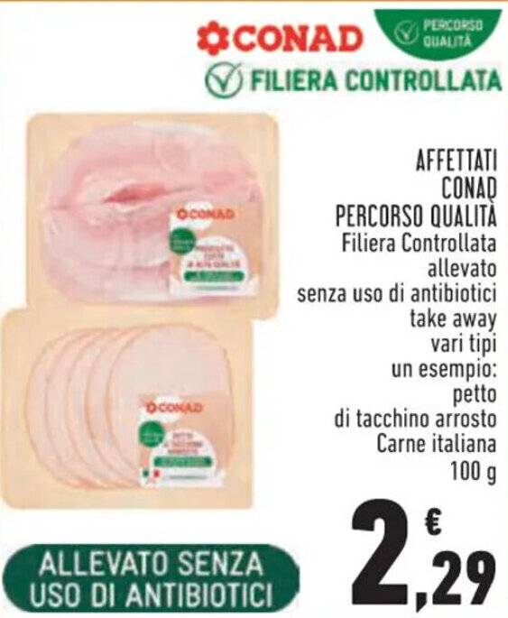 Conad Superstore AFFETTATI CONAD PERCORSO QUALITÀ 100 g offerta