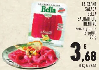 Conad Superstore LA CARNE SALADA BELLA SALUMIFICIO TRENTINO 125 g offerta