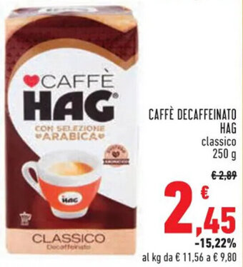 Conad Superstore CAFFÈ DECAFFEINATO HAG classico 250 g offerta