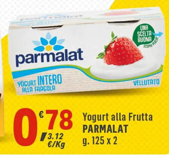 Supermercati Dok Yogurt alla Frutta PARMALAT g. 125 x 2 offerta