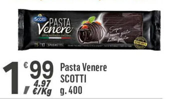 Supermercati Dok Pasta Venere SCOTTI g. .400 offerta