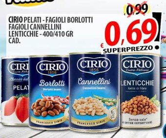 Il Genio Supermercato CIRIO PELATI-FAGIOLI BORLOTTI FAGIOLI CANNELLINI LENTICCHIE-400/410 GR offerta