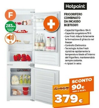 Expert Hotpoint BCB 703011 Frigorifero Con Congelatore Da Incasso 273 L F Bianco offerta