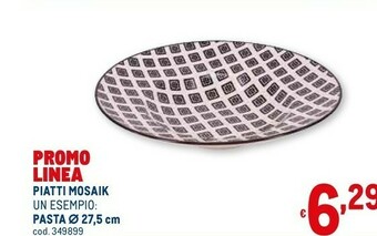 Metro Piatti Mosaik offerta