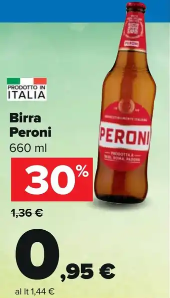 Carrefour Birra Peroni 660 ML offerta
