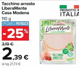 Carrefour Tacchino arrosto LiberaMente Casa Modena 110 G offerta