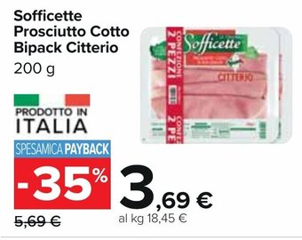 Carrefour Sofficette Prosciutto Cotto Bipack Citterio 200 g offerta