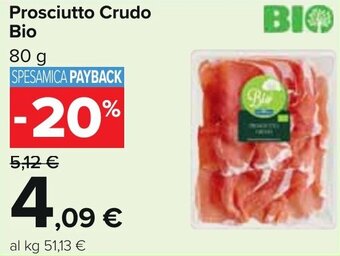 Carrefour Prosciutto Crudo Bio 80 g offerta