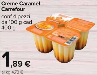 Creme Caramel Carrefour conf 4 pezzi da 100 g cad 400 g