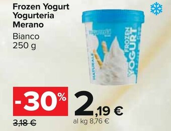 Carrefour Frozen Yogurt Yogurteria Merano Bianco 250 g offerta