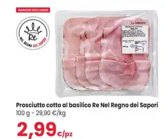 Interspar Prosciutto cotto al basilico Re Nel Regno dei Sapori 100 g offerta
